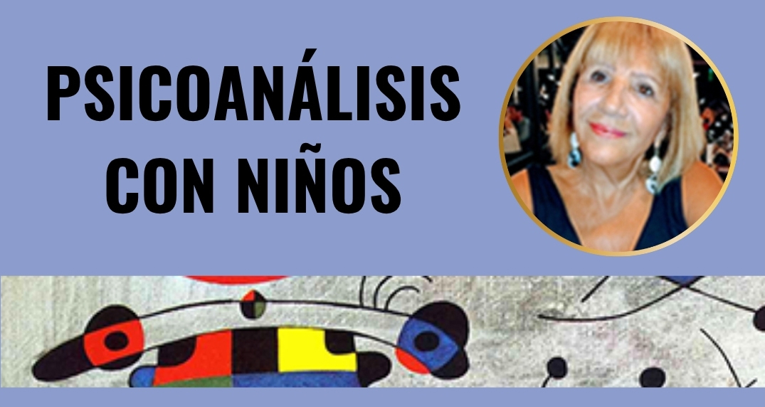 Clínica Psicoanalítica con Niños